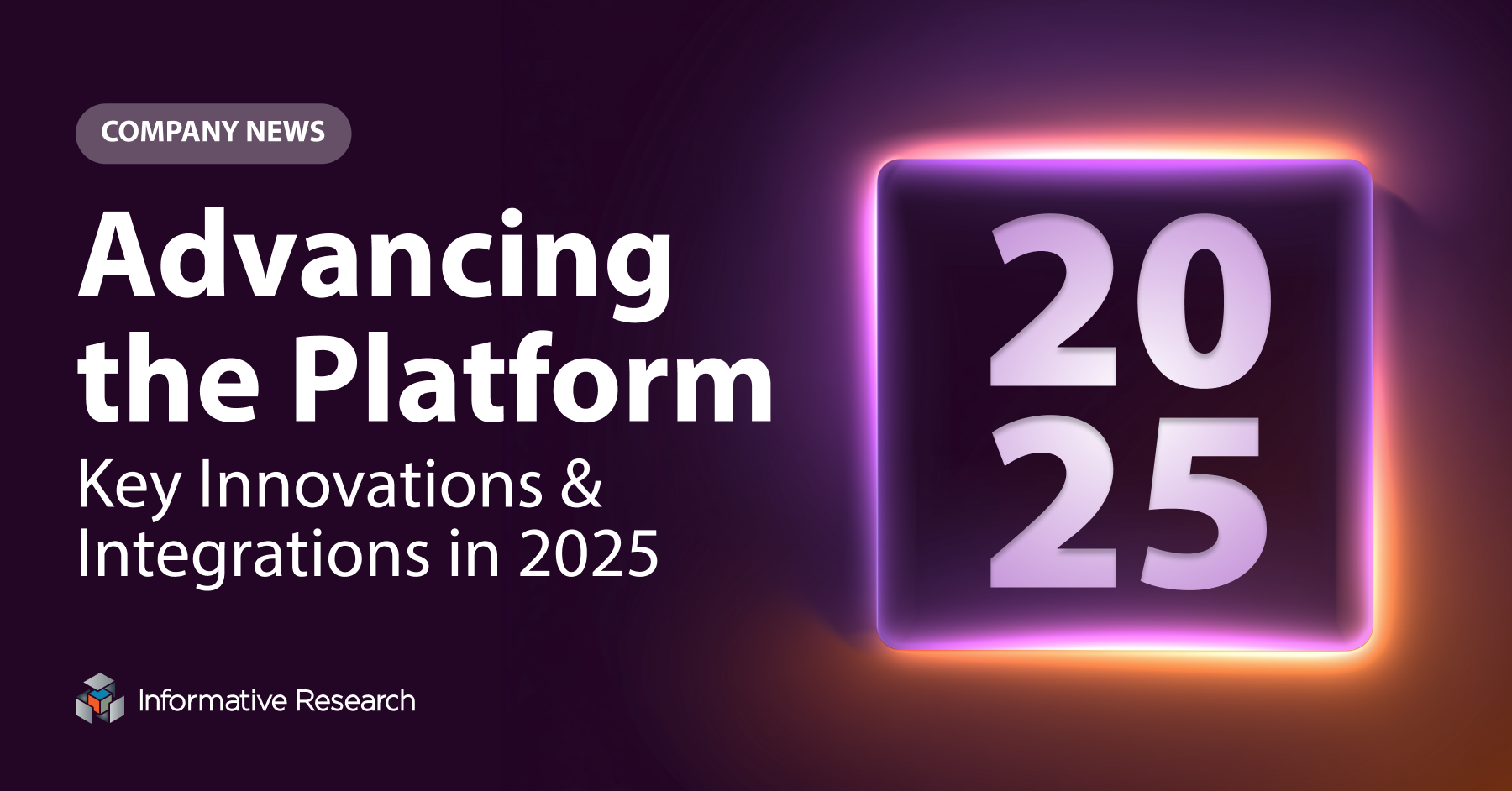 IR delivers significant platform innovations and enhanced integrations in 2025