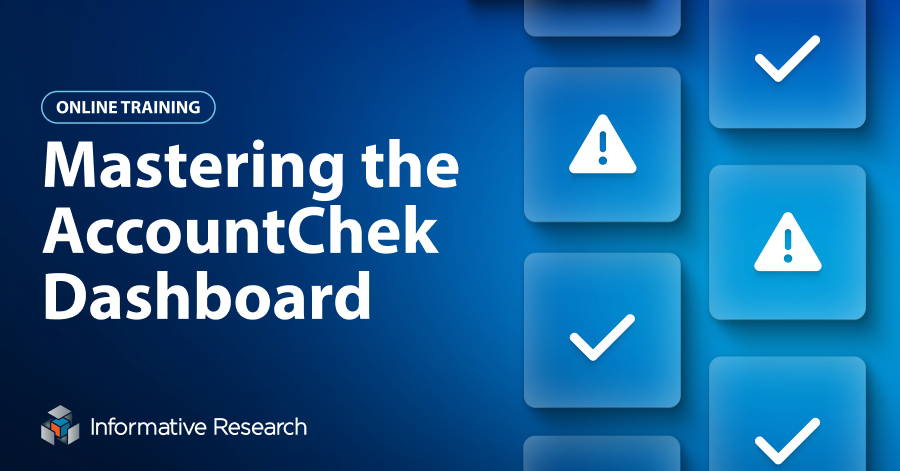 Mastering the AccountChek Dashboard
